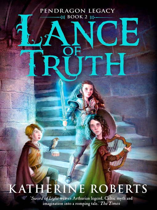 Title details for Lance of Truth by Katherine Roberts - Available